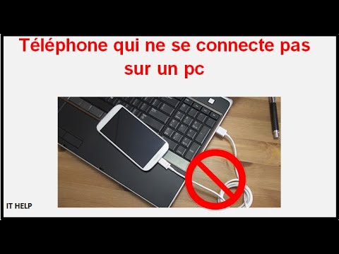 Téléphone non détecté sur pc