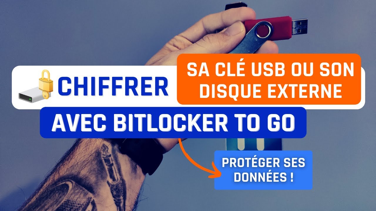 Chiffrer sa clé USB ou son disque externe avec BitLocker To Go