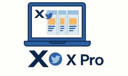 X Pro (TweetDeck) : l’outil ultime pour gérer Twitter comme un pro